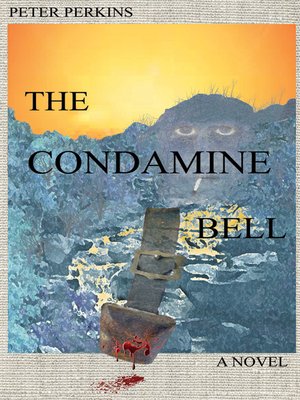 cover image of The Condamine Bell